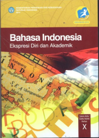 Image of Bahasa indonesia ekspresi diri dan akademik