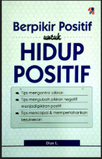 Image of Berpikir positif untuk hidup positif