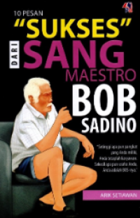 Image of Sukses sang maestro bob sadino